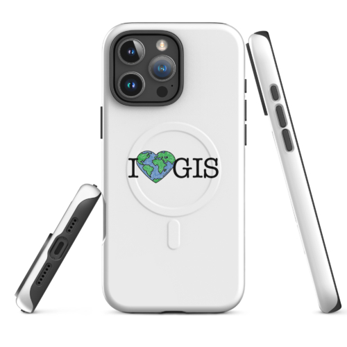I Love GIS MagSafe® Tough Case for iPhone®